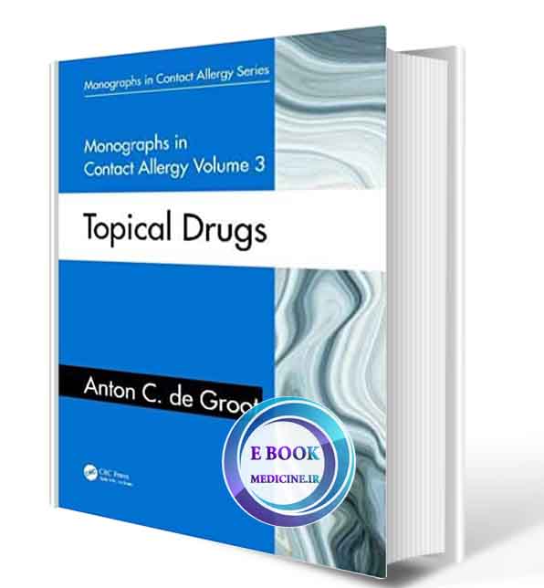 دانلود کتابMonographs in Contact Allergy, Volume 3: Topical Drugs 1st  2021 (ORIGINAL PDF)